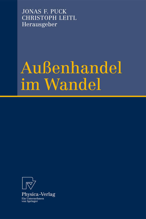 Book cover of Außenhandel im Wandel: Festschrift zum 60. Geburtstag von Reinhard Moser (2011)