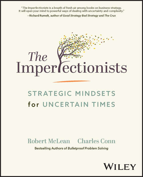 Book cover of The Imperfectionists: Strategic Mindsets for Uncertain Times