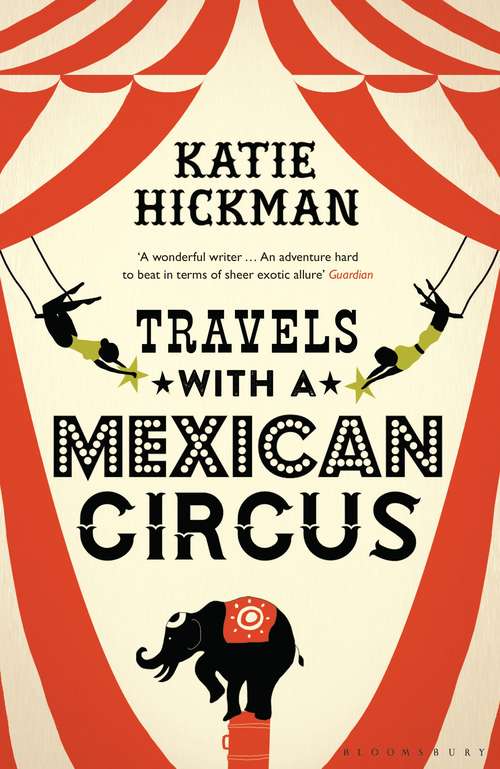 Book cover of Travels with a Mexican Circus