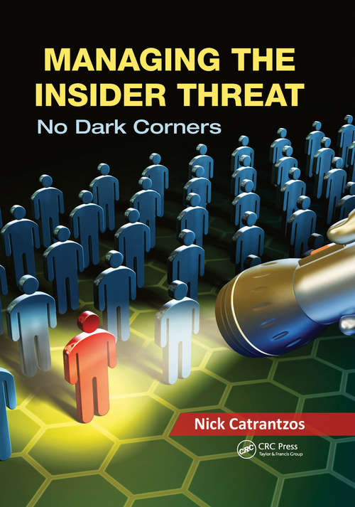 Book cover of Managing the Insider Threat: No Dark Corners