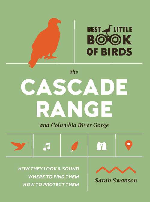Book cover of Best Little Book of Birds The Cascade Range and Columbia River Gorge