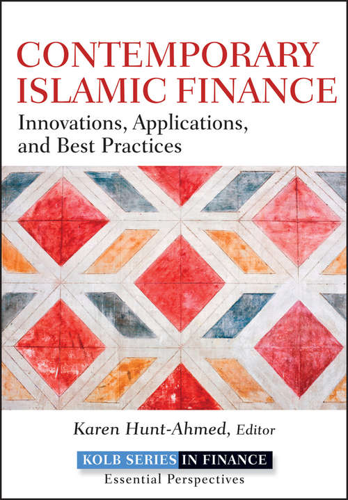 Book cover of Contemporary Islamic Finance: Innovations, Applications, and Best Practices (Robert W. Kolb Series)