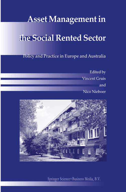 Book cover of Asset Management in the Social Rented Sector: Policy and Practice in Europe and Australia (2004)