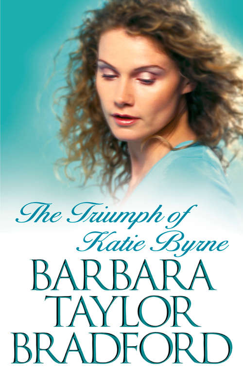 Book cover of The Triumph of Katie Byrne: A Novel (ePub edition)