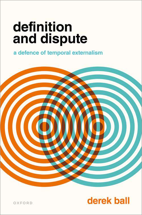Book cover of Definition and Dispute: A Defense of Temporal Externalism