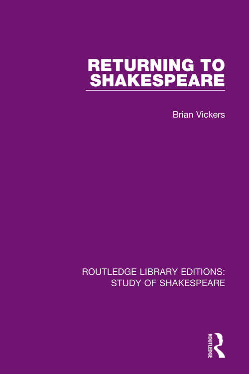 Book cover of Returning to Shakespeare (Routledge Library Editions: Study of Shakespeare)