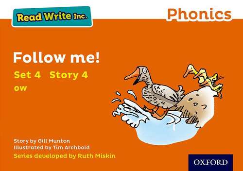 Book cover of Read Write Inc. Phonics: Orange Set 4 Storybook 4 Follow Me!