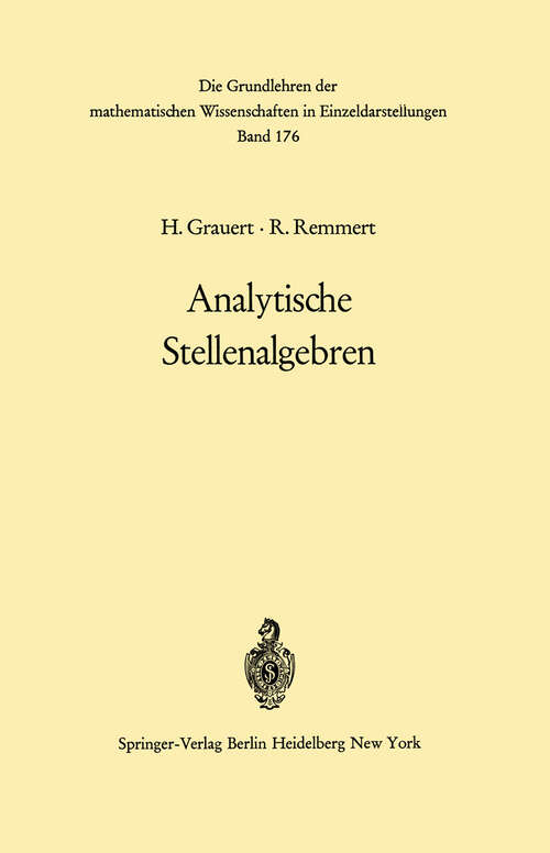 Book cover of Analytische Stellenalgebren (1971) (Grundlehren der mathematischen Wissenschaften #176)