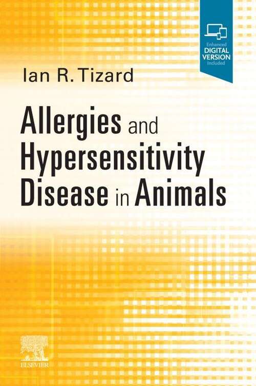 Book cover of Allergies and Hypersensitivity Disease in Animals - E-Book