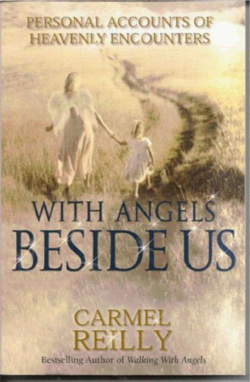 Book cover of With Angels Beside Us: Personal Accounts of Heavenly Encounters
