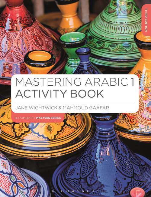 Book cover of Mastering Arabic 1 Activity Book (Bloomsbury Master Series (Languages))