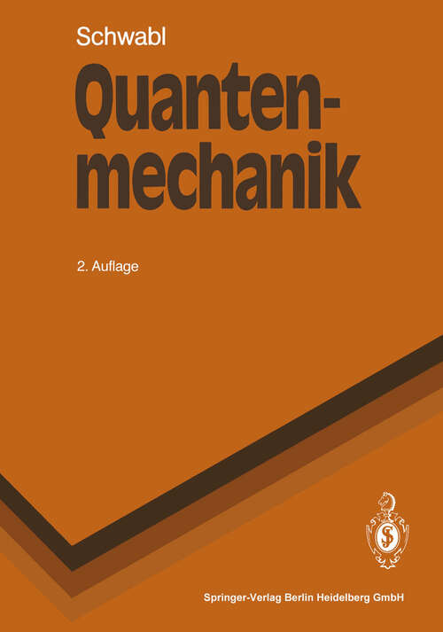 Book cover of Quantenmechanik (2. Aufl. 1990) (Springer-Lehrbuch)