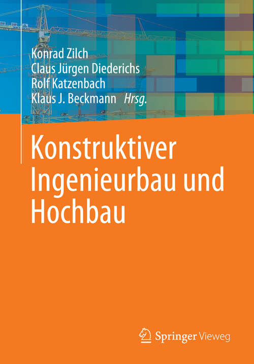 Book cover of Konstruktiver Ingenieurbau und Hochbau (2013)