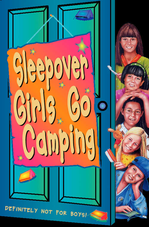 Book cover of Sleepover Girls Go Camping (ePub edition) (The Sleepover Club #14)