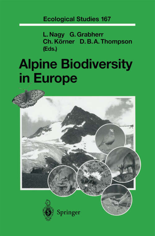 Book cover of Alpine Biodiversity in Europe (2003) (Ecological Studies #167)