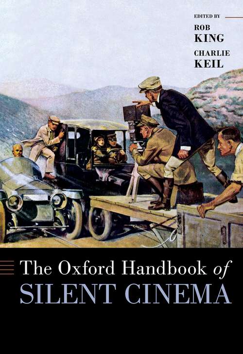 Book cover of The Oxford Handbook of Silent Cinema (Oxford Handbooks)