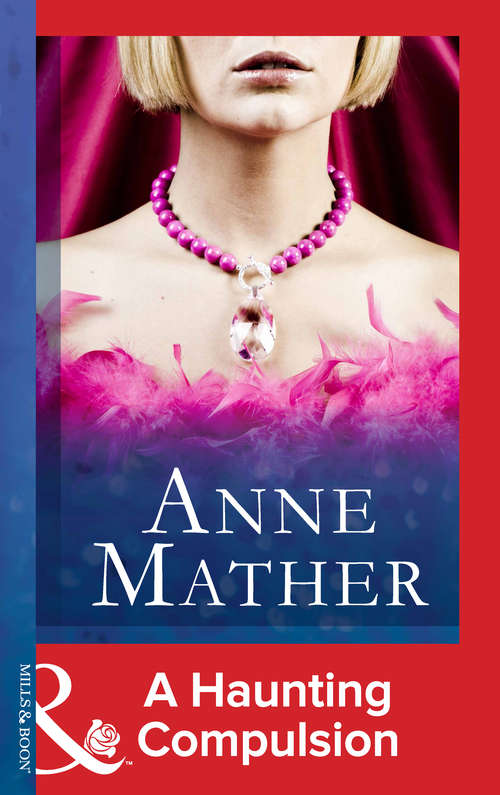 Book cover of A Haunting Compulsion (ePub First edition) (Mills And Boon Modern Ser.)