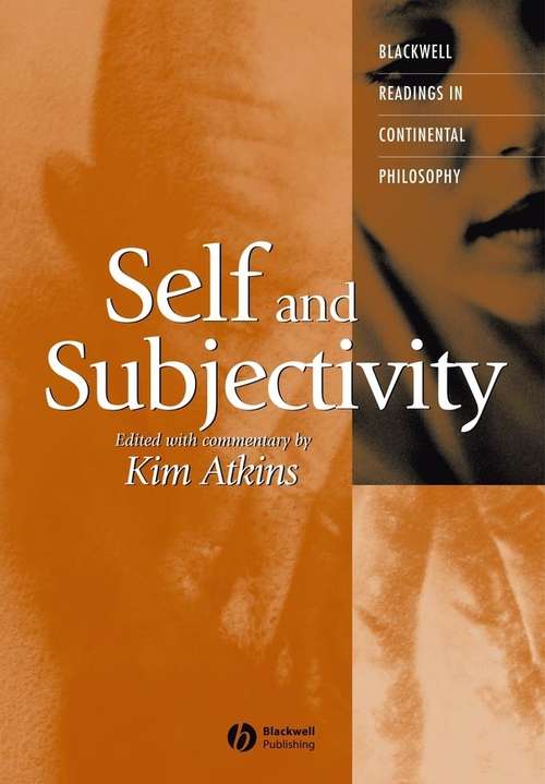 Book cover of Self and Subjectivity (Blackwell Readings in Continental Philosophy)