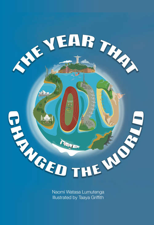 Book cover of 2020: The Year That Changed The World