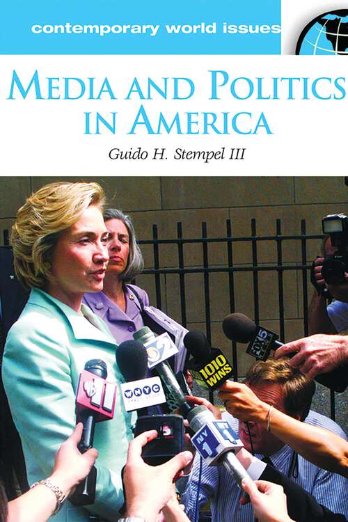 Book cover of Media and Politics in America: A Reference Handbook (Contemporary World Issues)