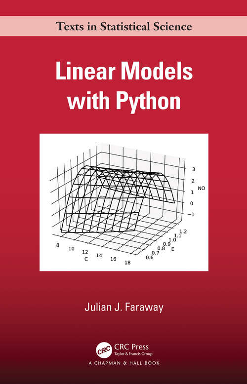 Book cover of Linear Models with Python (Chapman & Hall/CRC Texts in Statistical Science)