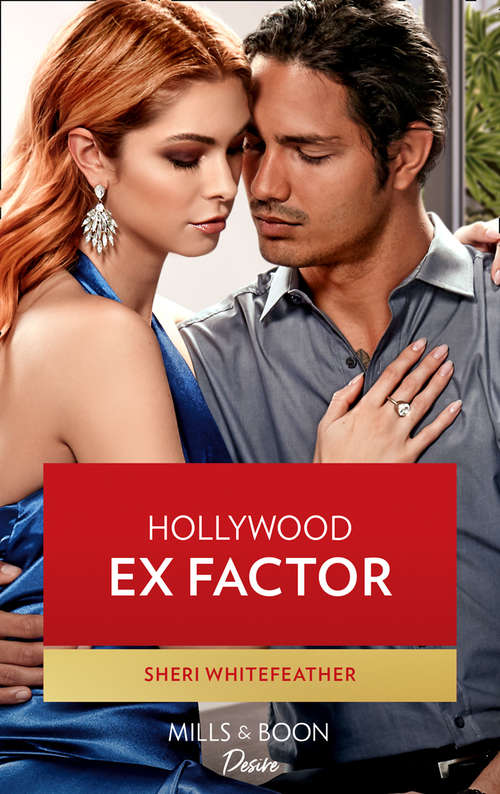 Book cover of Hollywood Ex Factor: The Rebel Heir / Hollywood Ex Factor (la Women) (ePub edition) (LA Women #1)