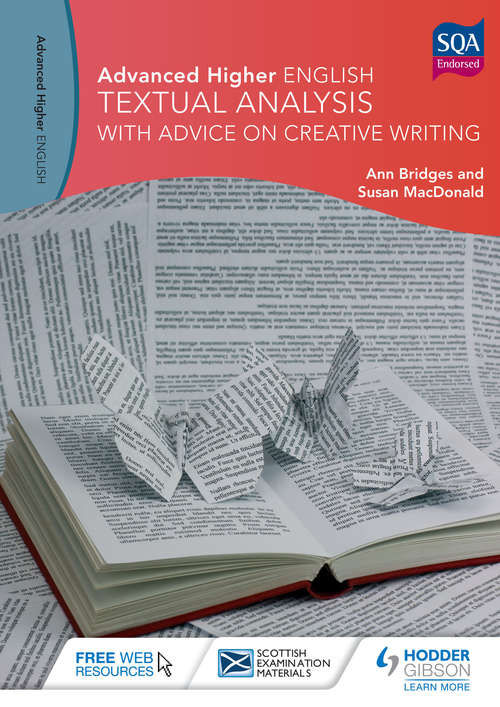 Book cover of Advanced Higher English: Textual Analysis (with advice on Creative Writing) (PDF)