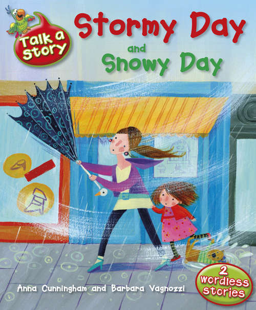 Book cover of Stormy Day and Snowy Day (PDF) (Talk A Story #9)