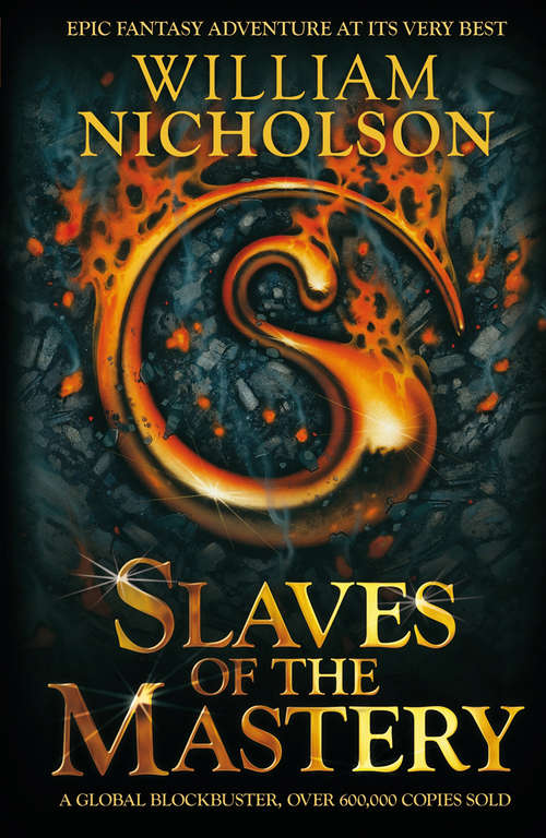 Book cover of Slaves of the Mastery (The Wind on Fire Trilogy #2)