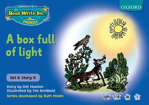 Book cover of Read Write Inc. Phonics, Set 6, Blue, Storybook 9: A Box Full of Light (PDF)