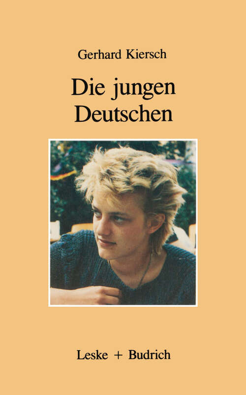 Book cover of Die jungen Deutschen: Erben von Goethe und Auschwitz (1986)