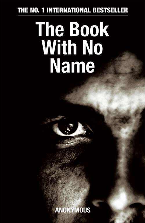 Book cover of The Book With No Name: The International Bestseller (The Bourbon Kid Trilogy #1)
