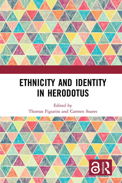 Book cover of Ethnicity and Identity in Herodotus