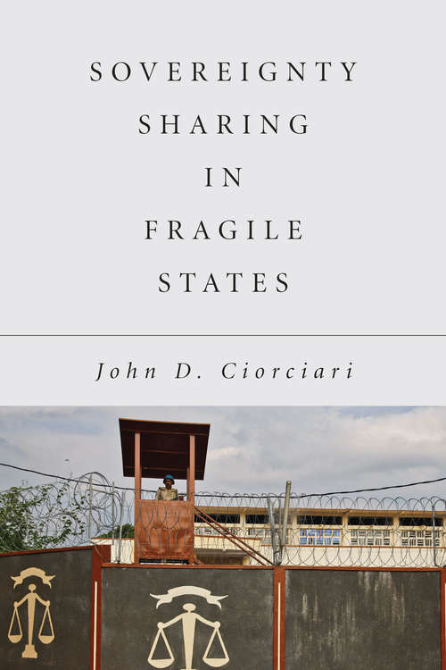 Book cover of Sovereignty Sharing in Fragile States