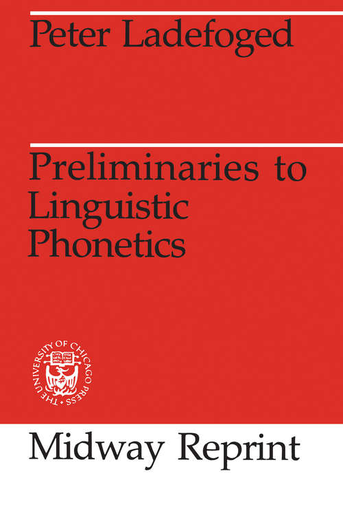 Book cover of Preliminaries to Linguistic Phonetics