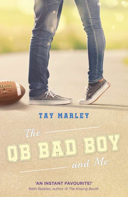 Book cover of The QB Bad Boy and Me (A Wattpad Novel)
