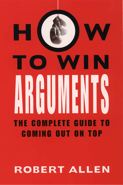 Book cover of How to Win Arguments (ePub edition)