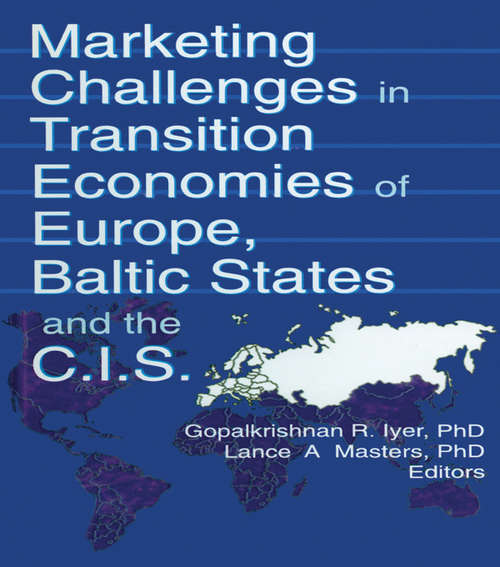 Book cover of Marketing Challenges in Transition Economies of Europe, Baltic States and the CIS