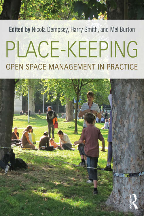 Book cover of Place-Keeping: Open Space Management in Practice