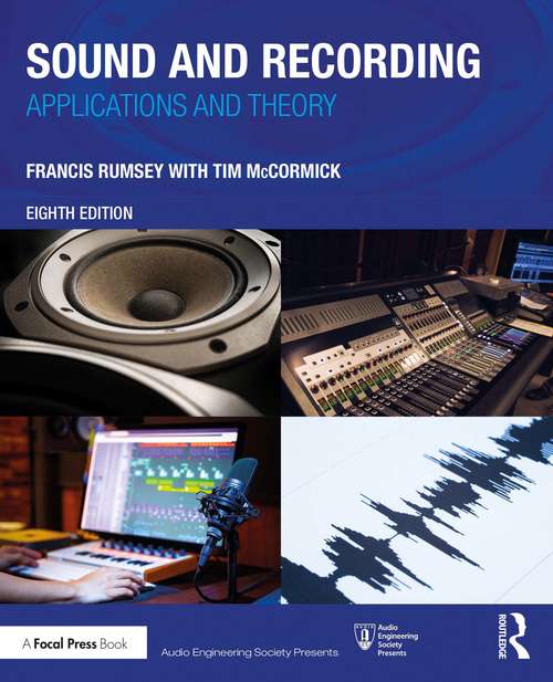 Book cover of Sound and Recording: Applications and Theory (8) (Audio Engineering Society Presents)