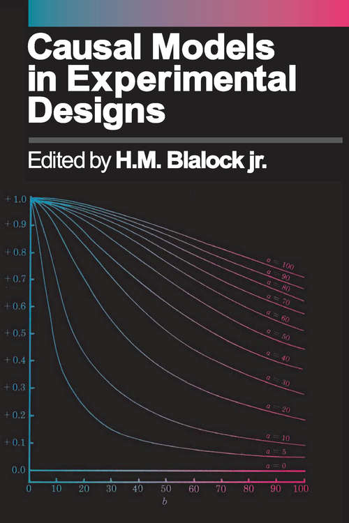 Book cover of Causal Models in Experimental Designs (2)