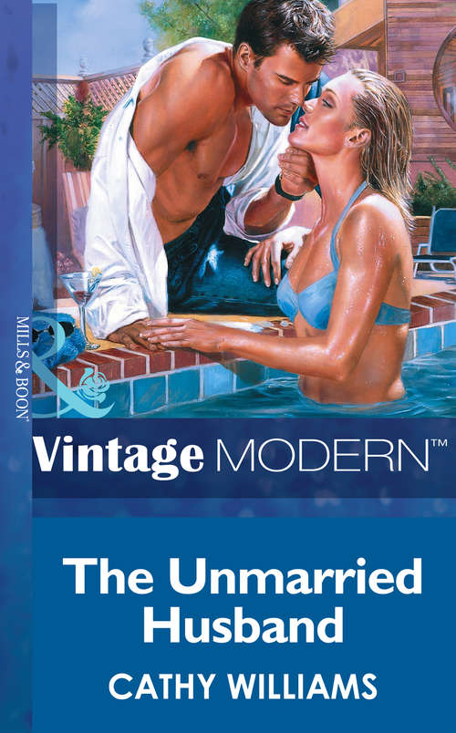 Book cover of The Unmarried Husband (ePub First edition) (Mills And Boon Modern Ser.)