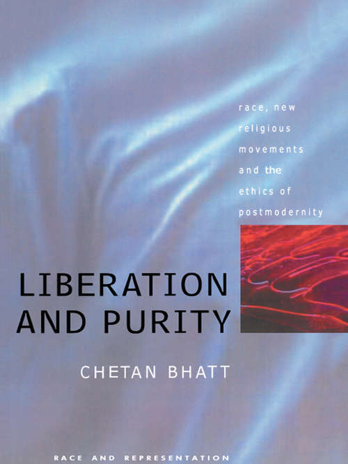 Book cover of Liberation And Purity: Race, Religious Movements And The Ethics Of Postmodernity