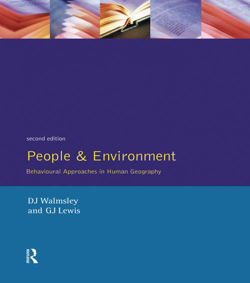 Book cover of People and Environment: Behavioural Approaches in Human Geography