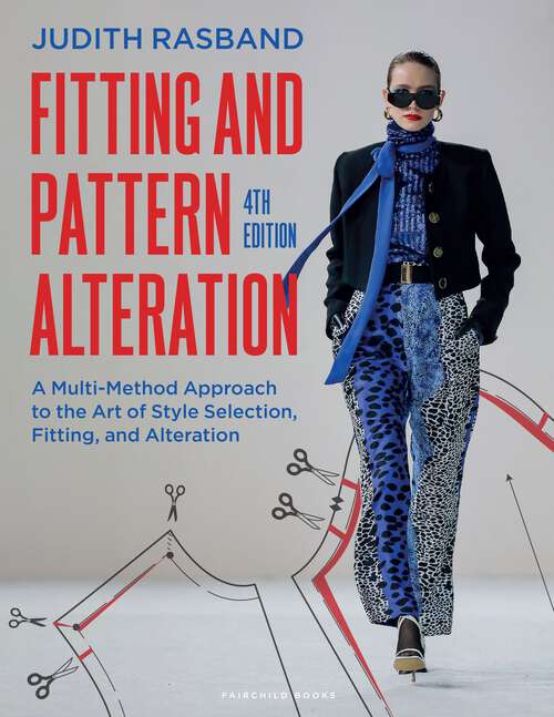 Book cover of Fitting and Pattern Alteration: A Multi-Method Approach to the Art of Style Selection, Fitting, and Alteration - with STUDIO (4)