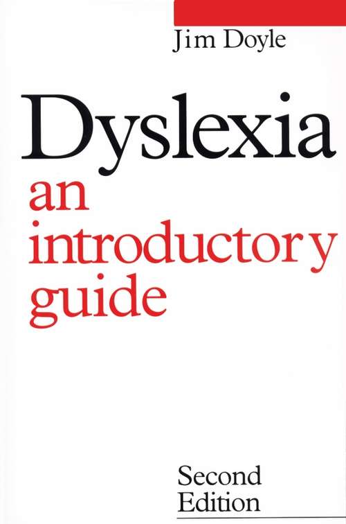 Book cover of Dyslexia: An Introduction Guide (2)