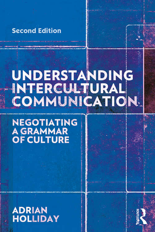 Book cover of Understanding Intercultural Communication: Negotiating a Grammar of Culture (2)