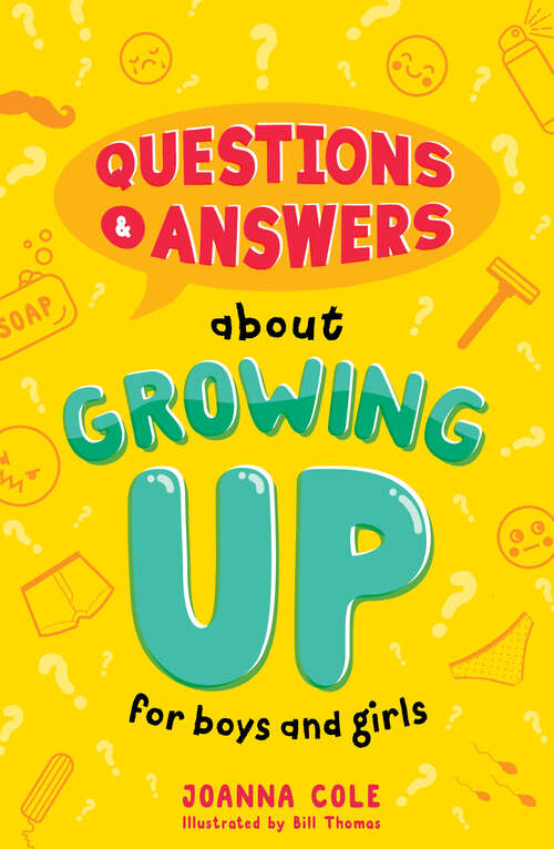 Book cover of Questions and Answers About Growing Up for Boys and Girls