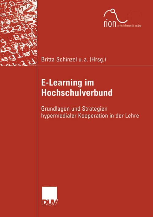 Book cover of E-Learning im Hochschulverbund: Grundlagen und Strategien hypermedialer Kooperation in der Lehre (2004) (Informatik)