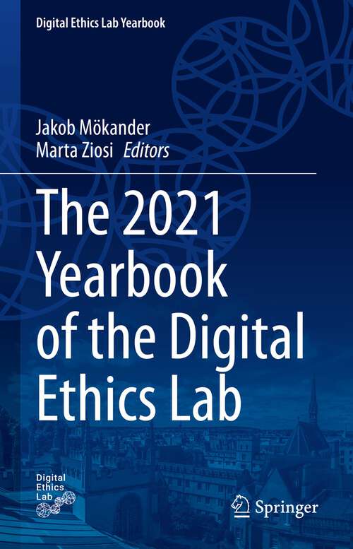 Book cover of The 2021 Yearbook of the Digital Ethics Lab (1st ed. 2022) (Digital Ethics Lab Yearbook)